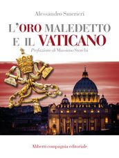 L oro maledetto e il Vaticano