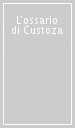 L ossario di Custoza