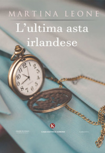 L'ultima asta irlandese - Martina Leone