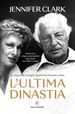 L'ultima dinastia