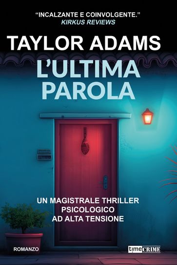 L'ultima parola - Taylor Adams - Alice Laverda