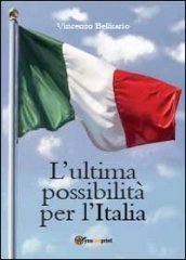 L ultima possibilità per l talia