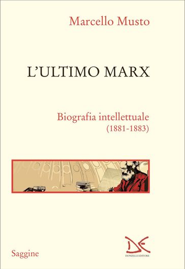 L'ultimo Marx - Marcello Musto