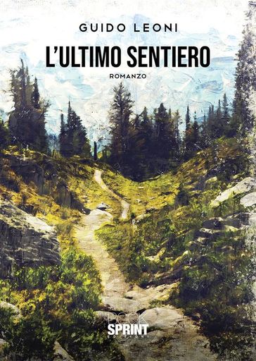 L'ultimo sentiero - Guido Leoni