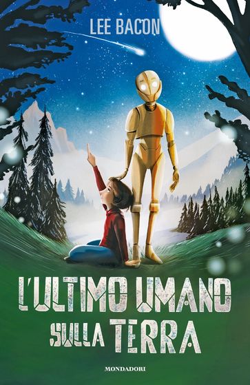 L'ultimo umano sulla Terra - Lee Bacon