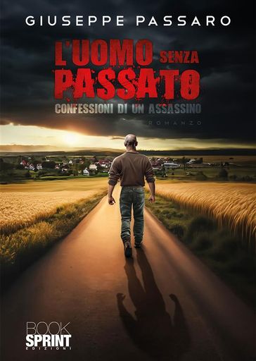 L'uomo senza passato - Giuseppe Passaro