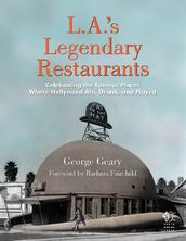 L.A. s Legendary Restaurants