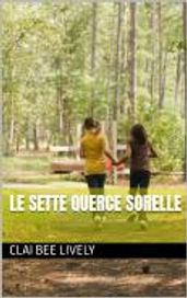 LE SETTE QUERCE SORELLE