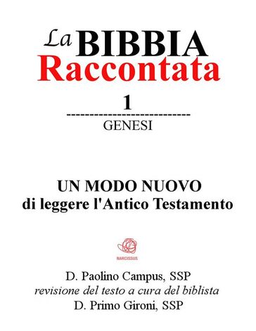 La Bibbia raccontata - Genesi - Paolino Campus