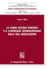 La Carta sociale europea e il controllo internazionale sulla sua applicazione