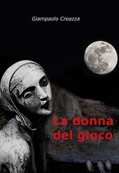 La Donna del Gioco