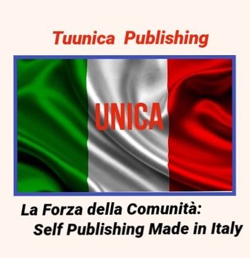 La Forza della Comunità:Self Publishing Made in Italy - MARCO GIANNETTO