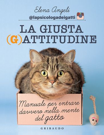 La Giusta (G)attitudine - Elena Angeli