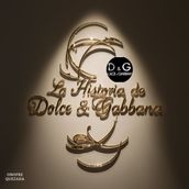 La Historia De Dolce & Gabbana