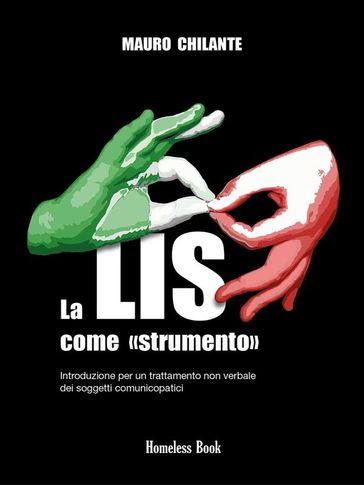 La LIS come "strumento" - Mauro Chilante