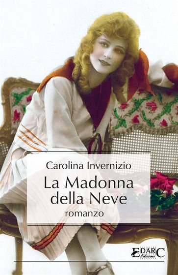 La Madonna della Neve - Carolina Invernizio