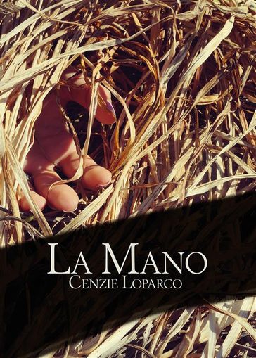 La Mano - Cenzie Loparco