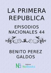 La Primera Republica