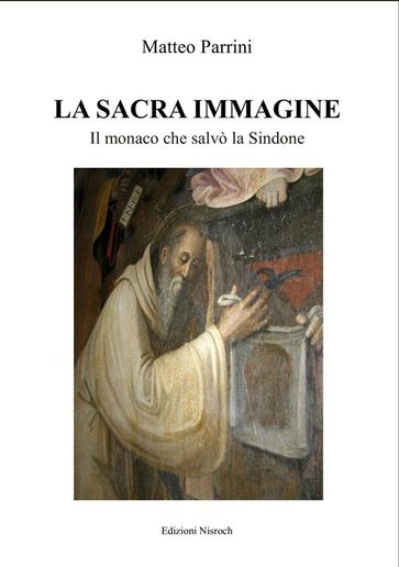 La Sacra Immagine - Matteo Parrini