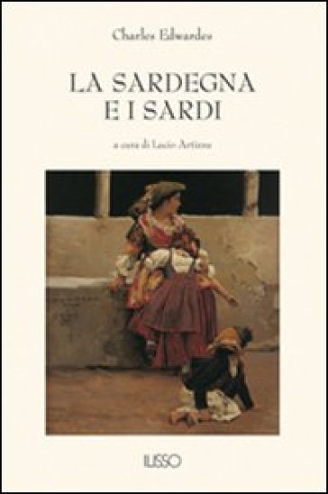 La Sardegna e i sardi - Charles Edwardes