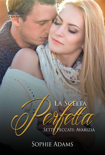 La Scelta Perfetta - Sophie Adams