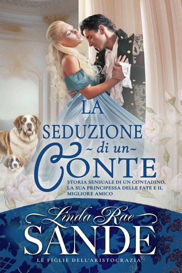 La Seduzione Di Un Conte - Linda Rae Sande