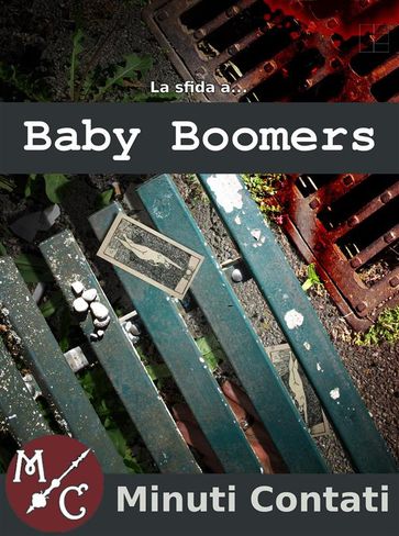 La Sfida a Baby Boomers - Francesco Nucera - roberto Romanelli - Canadria - Andrea Grillone