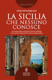 La Sicilia che nessuno conosce