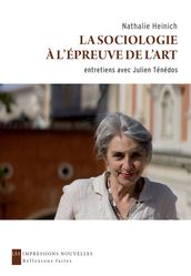 La Sociologie à l épreuve de l art