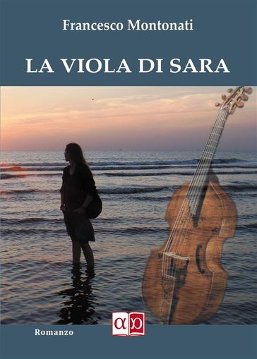 La Viola di Sara - Francesco Montonati