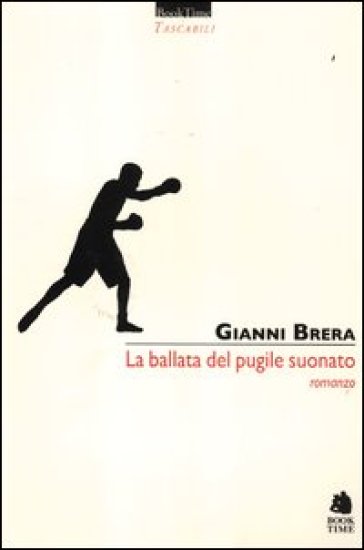 La ballata del pugile suonato - Gianni Brera