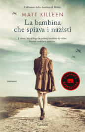 La bambina che spiava i nazisti