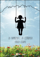 La bambina e la listrunga