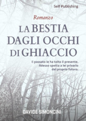 La bestia dagli occhi di ghiaccio