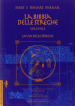 La bibbia delle streghe. Il manuale completo delle streghe. Vol. 2: La via delle streghe