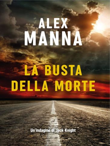 La busta della morte - Alex Manna