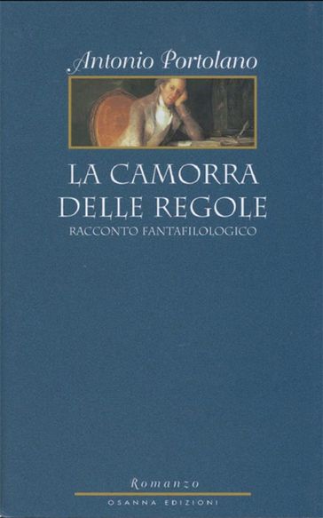 La camorra delle regole - Antonio Portolano