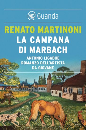 La campana di Marbach - Renato Martinoni