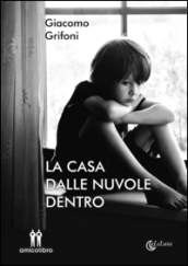 La casa dalle nuvole dentro