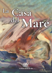 La casa del mare