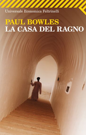 La casa del ragno - Paul Bowles