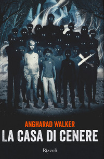 La casa di cenere - Angharad Walker