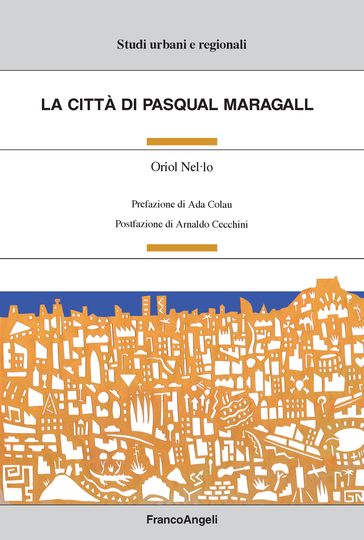 La città di Pasqual Maragall - Oriol Nel.lo