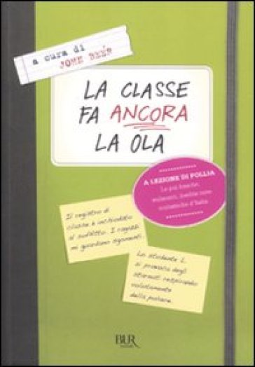 La classe fa ancora la ola - John Beer