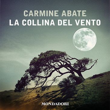 La collina del vento - Carmine Abate