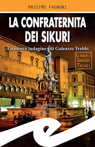 La confraternita dei Sikuri - Massimo Fagnoni