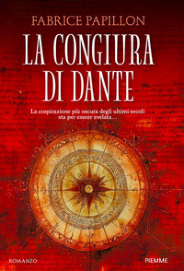 La congiura di Dante - Fabrice Papillon