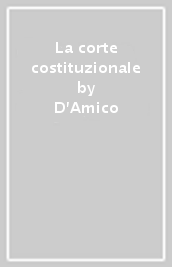 La corte costituzionale