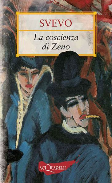 La coscienza di Zeno - Italo Svevo