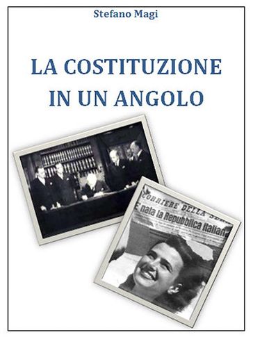 La costituzione in un angolo - Stefano Magi